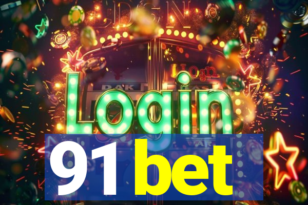 91 bet